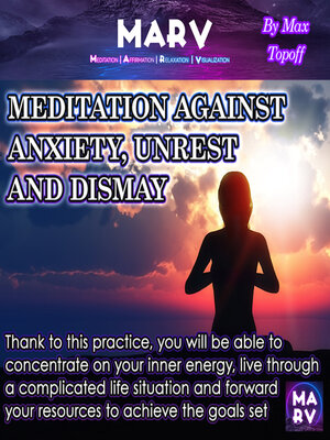 cover image of Meditation Against Anxiety, Unrest and Dismay